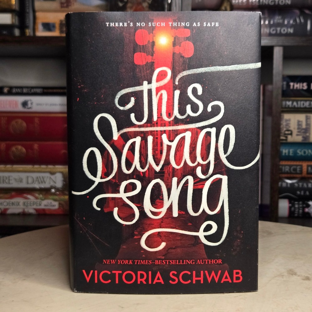 This Savage Song by Victoria Schwab (V.E. Schwab) *Signed 1st Ed/1st Print*